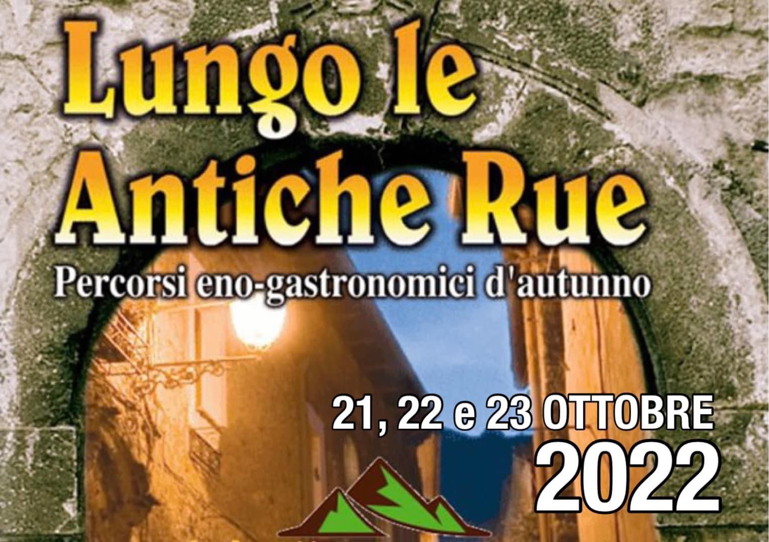 Eventi autunno/inverno: Lungo le Antiche Rue e molto altro